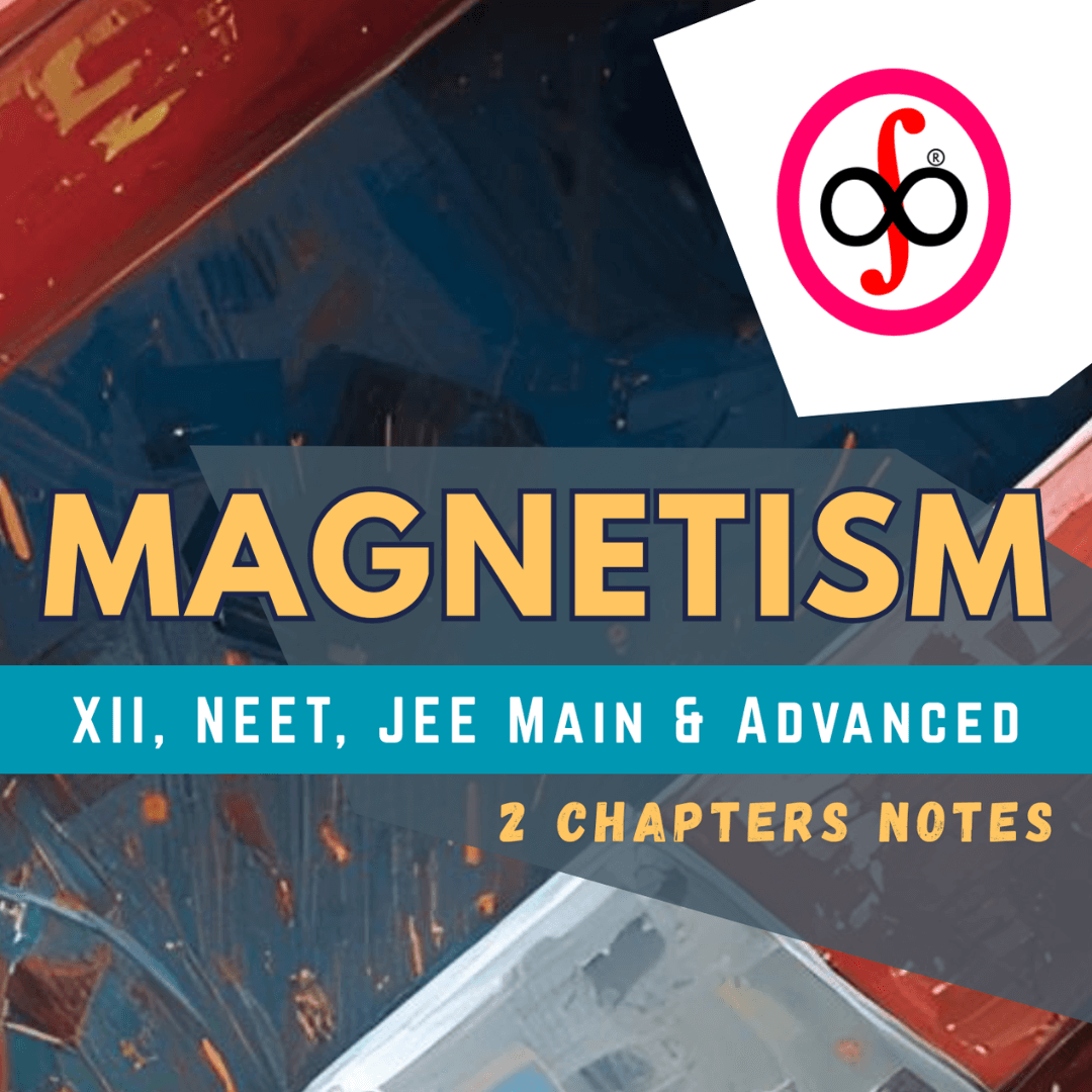 Moving Charges and Magnetism - JEE & NEET